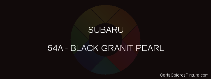 Pintura Subaru 54A Black Granit Pearl
