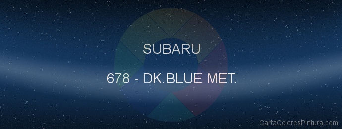 Pintura Subaru 678 Dk.blue Met.