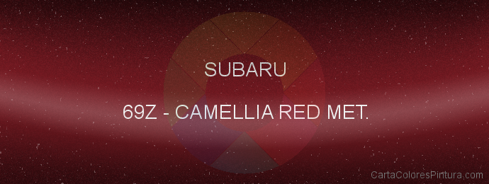 Pintura Subaru 69Z Camellia Red Met.