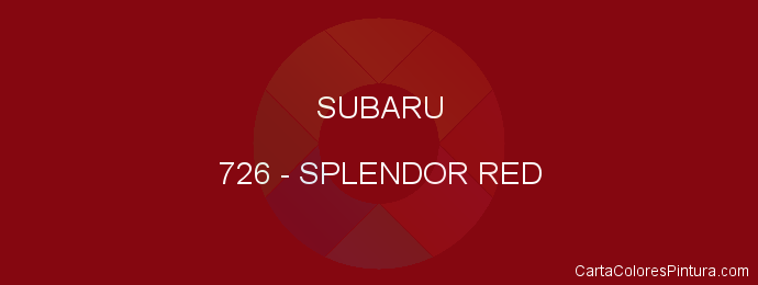 Pintura Subaru 726 Splendor Red