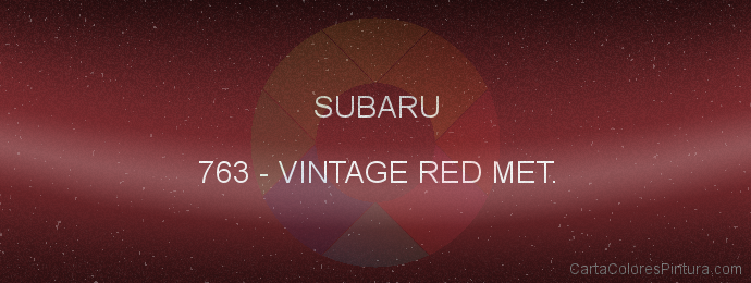 Pintura Subaru 763 Vintage Red Met.
