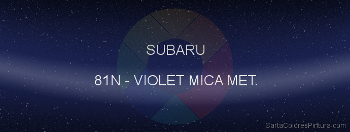 Pintura Subaru 81N Violet Mica Met.