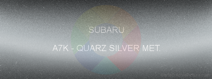 Pintura Subaru A7K Quarz Silver Met.