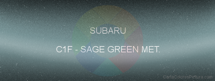Pintura Subaru C1F Sage Green Met.