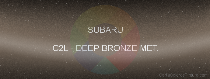 Pintura Subaru C2L Deep Bronze Met.