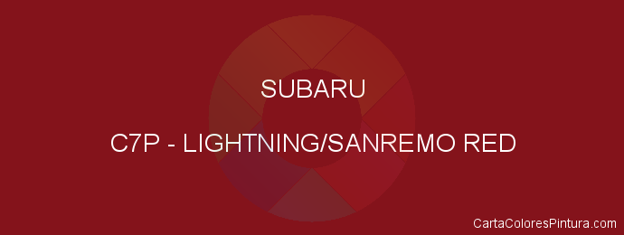 Pintura Subaru C7P Lightning/sanremo Red
