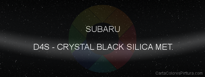 Pintura Subaru D4S Crystal Black Silica Met.