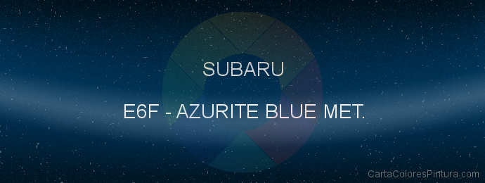 Pintura Subaru E6F Azurite Blue Met.