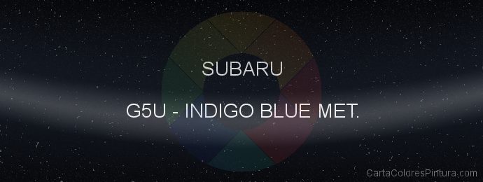 Pintura Subaru G5U Indigo Blue Met.