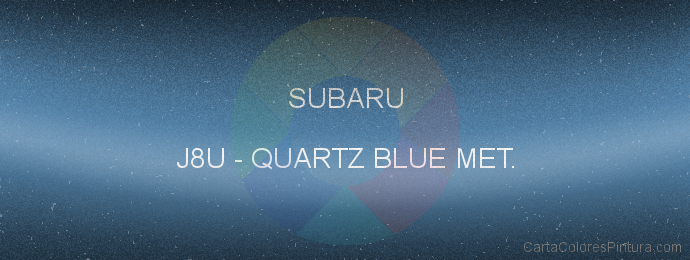 Pintura Subaru J8U Quartz Blue Met.