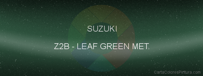 Pintura Suzuki Z2B Leaf Green Met.