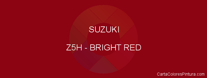 Pintura Suzuki Z5H Bright Red