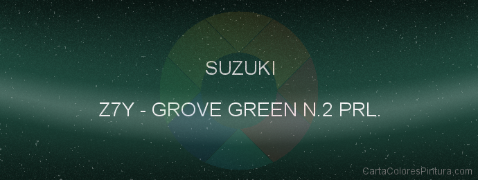 Pintura Suzuki Z7Y Grove Green N.2 Prl.