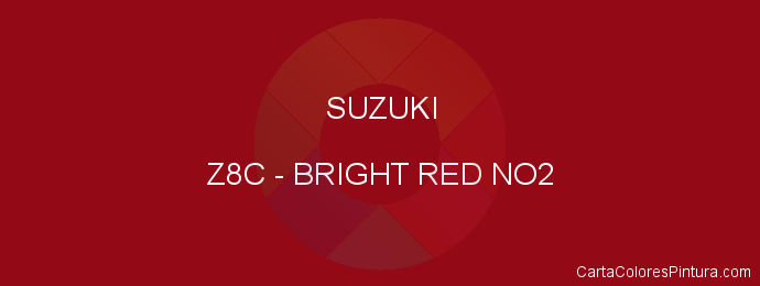 Pintura Suzuki Z8C Bright Red No2