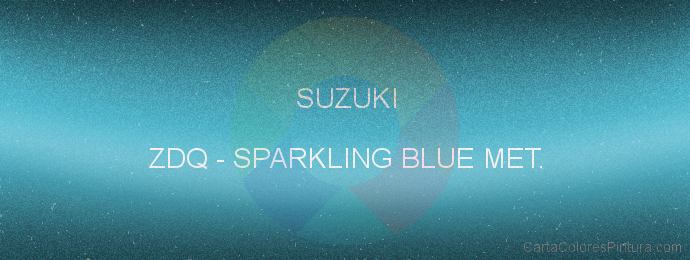 Pintura Suzuki ZDQ Sparkling Blue Met.