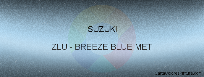 Pintura Suzuki ZLU Breeze Blue Met.