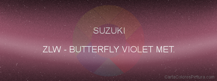 Pintura Suzuki ZLW Butterfly Violet Met.