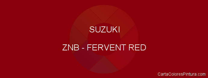 Pintura Suzuki ZNB Fervent Red