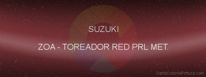 Pintura Suzuki ZOA Toreador Red Prl Met.