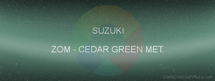 Pintura Suzuki ZOM Cedar Green Met.