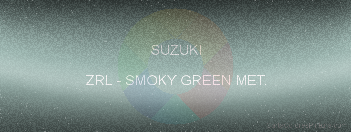 Pintura Suzuki ZRL Smoky Green Met.
