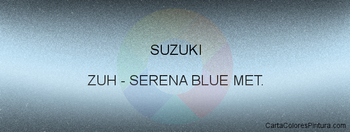 Pintura Suzuki ZUH Serena Blue Met.
