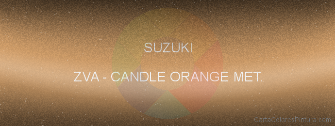 Pintura Suzuki ZVA Candle Orange Met.