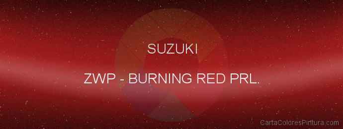 Pintura Suzuki ZWP Burning Red Prl.