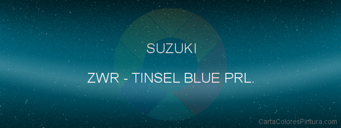 Pintura Suzuki ZWR Tinsel Blue Prl.
