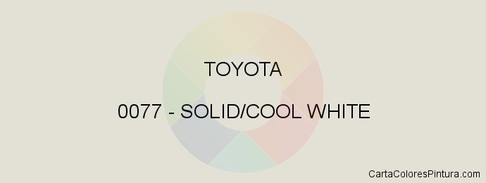 Pintura Toyota 0077 Solid/cool White