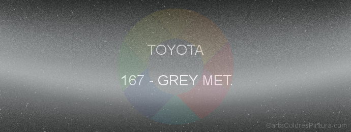 Pintura Toyota 167 Grey Met.