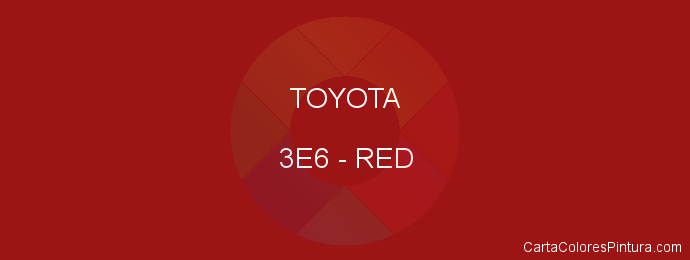Pintura Toyota 3E6 Red