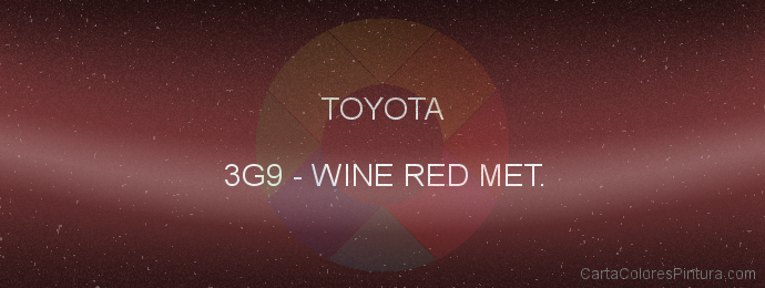 Pintura Toyota 3G9 Wine Red Met.