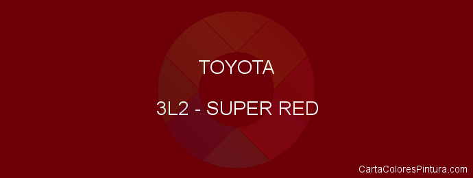 Pintura Toyota 3L2 Super Red