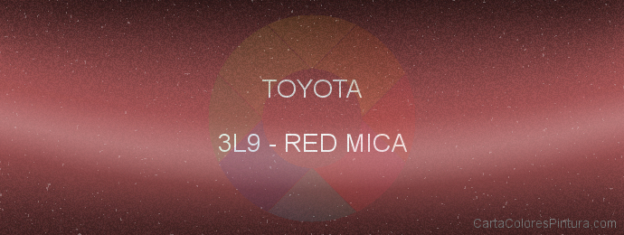 Pintura Toyota 3L9 Red Mica