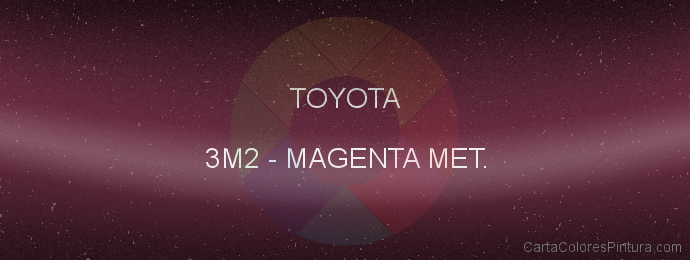 Pintura Toyota 3M2 Magenta Met.