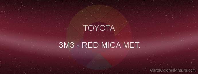 Pintura Toyota 3M3 Red Mica Met.