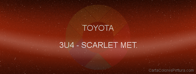 Pintura Toyota 3U4 Scarlet Met.