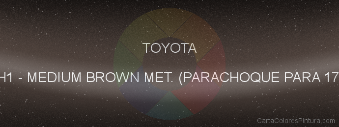 Pintura Toyota 4H1 Medium Brown Met. (parachoque Para 170)