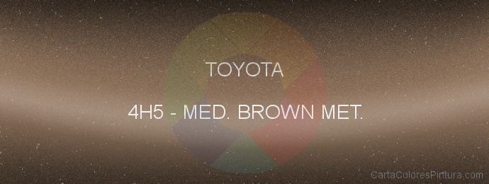 Pintura Toyota 4H5 Med. Brown Met.