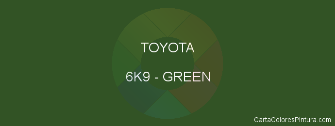 Pintura Toyota 6K9 Green