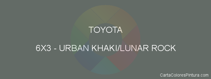 Pintura Toyota 6X3 Urban Khaki/lunar Rock