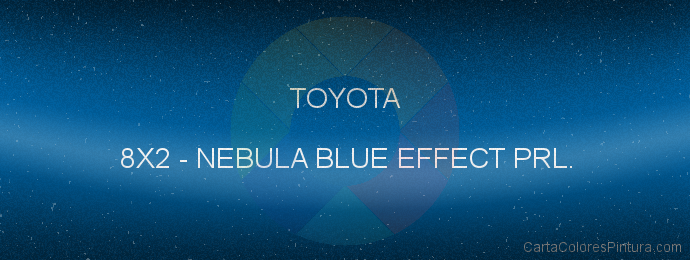 Pintura Toyota 8X2 Nebula Blue Effect Prl.