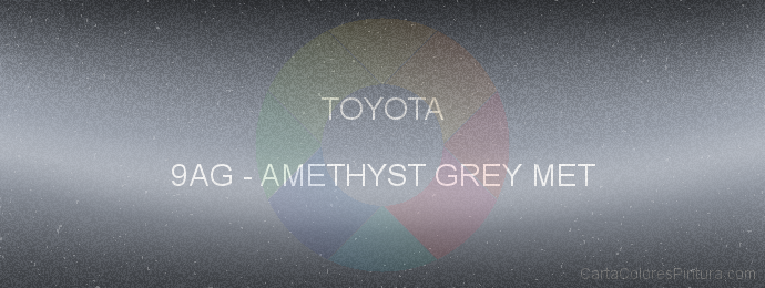 Pintura Toyota 9AG Amethyst Grey Met