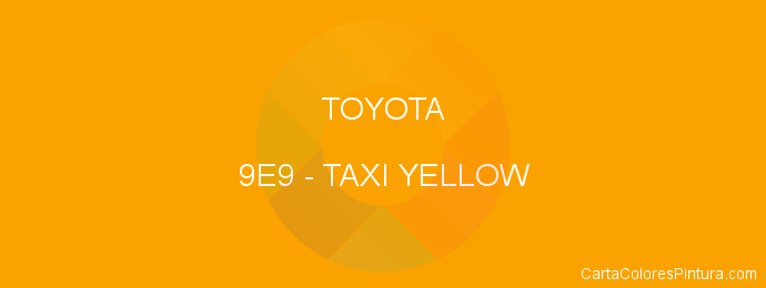 Pintura Toyota 9E9 Taxi Yellow