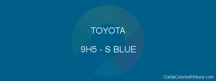 Pintura Toyota 9H5 S Blue