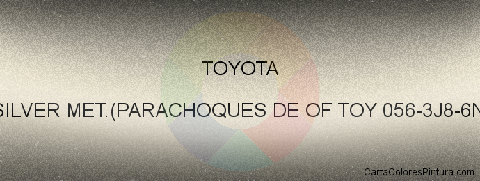 Pintura Toyota AA6 Silver Met.(parachoques De Of Toy 056-3j8-6n5-6p4)