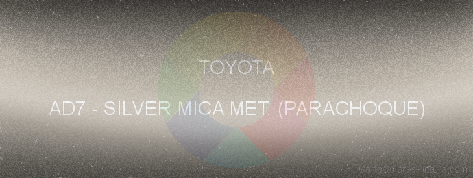 Pintura Toyota AD7 Silver Mica Met. (parachoque)