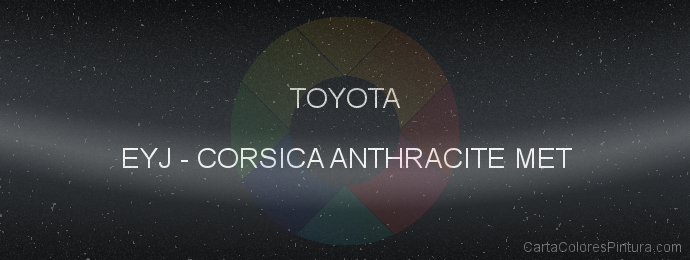 Pintura Toyota EYJ Corsica Anthracite Met