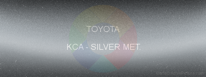 Pintura Toyota KCA Silver Met.
